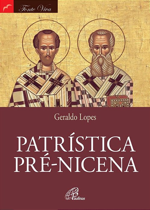 Patrística Pré-Nicena