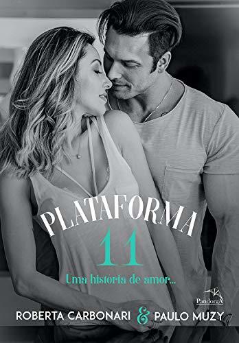 Plataforma 11: Uma História De Amor