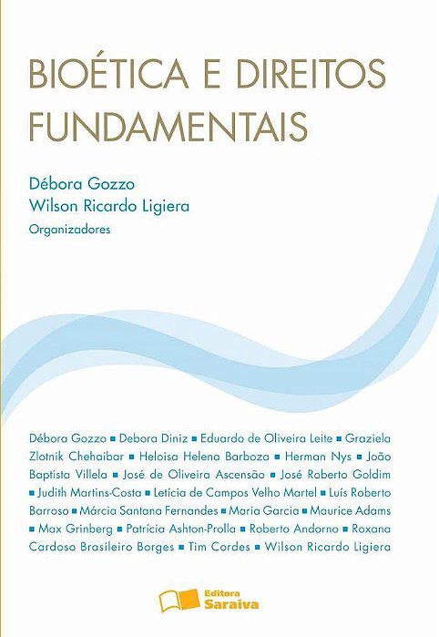 Bioética E Direitos Fundamentais - 1ª Edição De 2012
