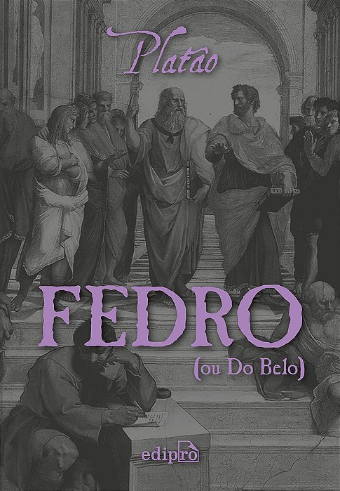 Fedro Ou Do Belo