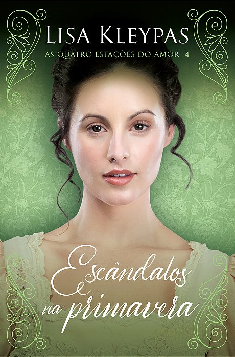 Escândalos Na Primavera – Edição Pop Chic (As Quatro Estac¸o~ES Do Amor – Livro 4) O Livro De Daisy