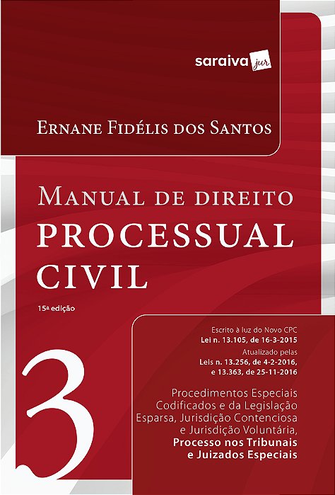 Manual De Direito Processual Civil 3: 15ª Edição De 2017