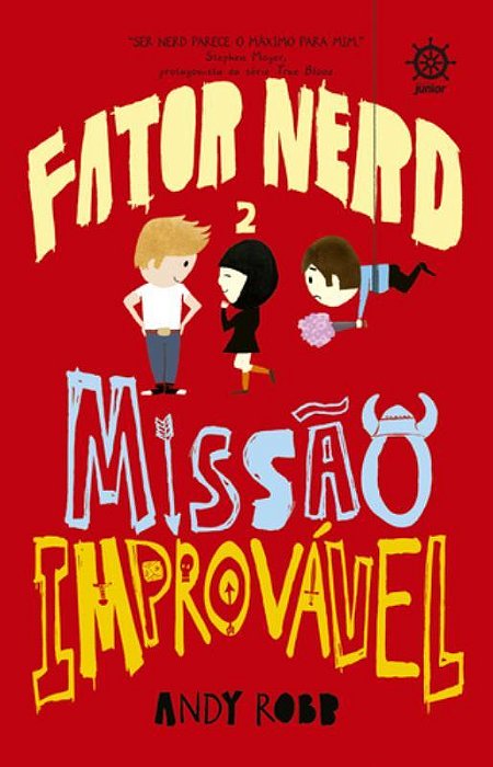 Fator Nerd: Missão Improvável (Vol. 2)
