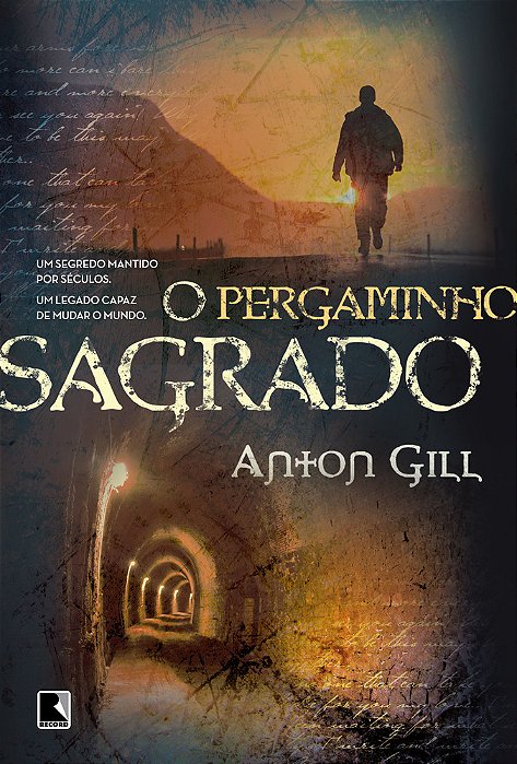 O Pergaminho Sagrado: Um Segredo Mantido Por Séculos, Um Legado Capaz De Mudar O Mundo