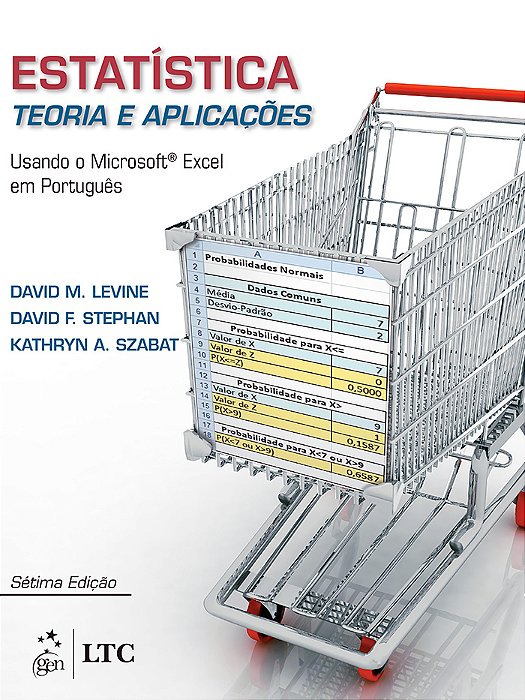 Estatística - Teoria E Aplicações Usando Ms Excel Em Português
