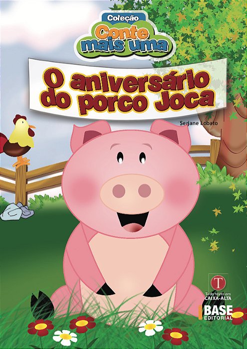 O Aniversário Do Porco Joca