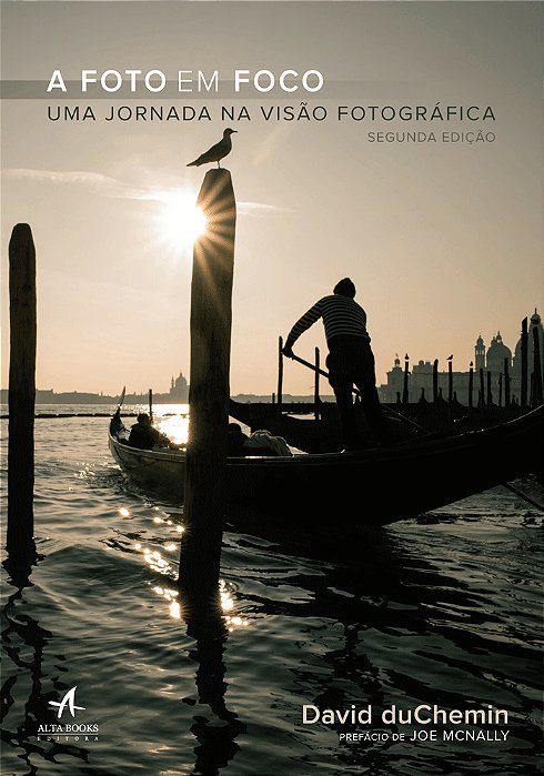 A Foto Em Foco Uma Jornada Na Visão Fotográfica