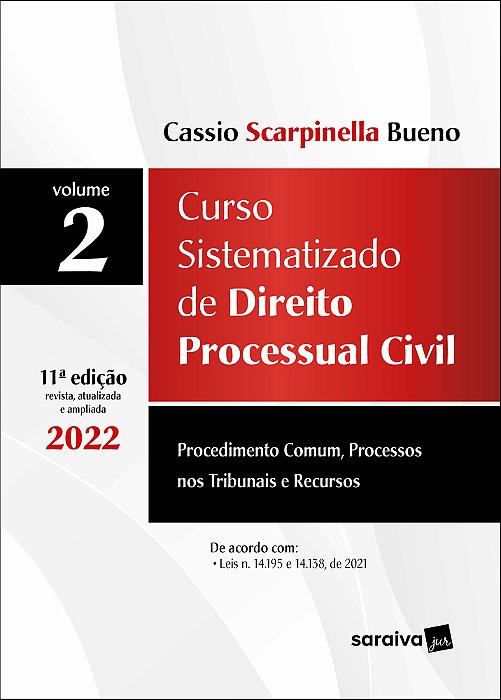 Curso Sistematizado De Direito Processual Civil - Vol 2 - 11ª Edição 2022