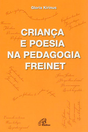 Criança E Poesia Na Pedagogia Freinet