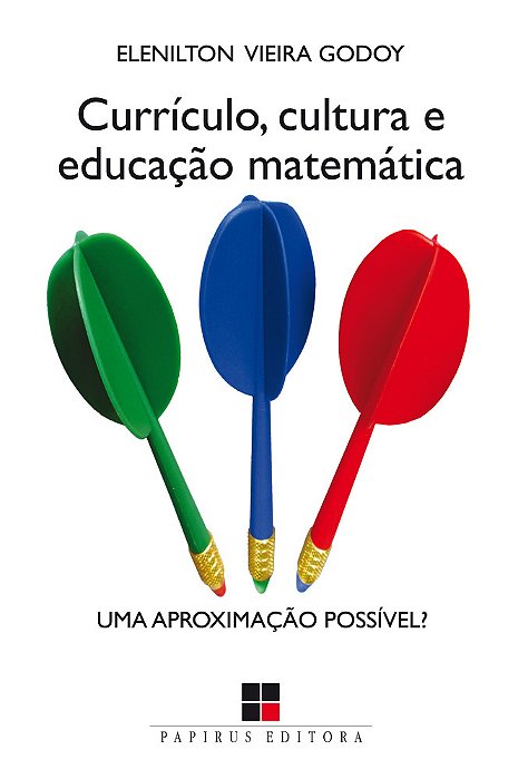 Currículo, Cultura E Educação Matemática Uma Aproximação Possível?..-