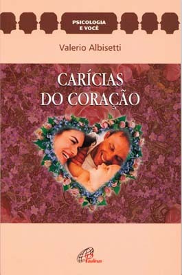 Carícias Do Coração