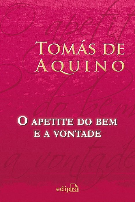 O Apetite Do Bem E A Vontade