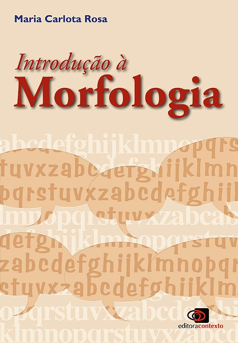 Introdução À Morfologia (Nova Edição)