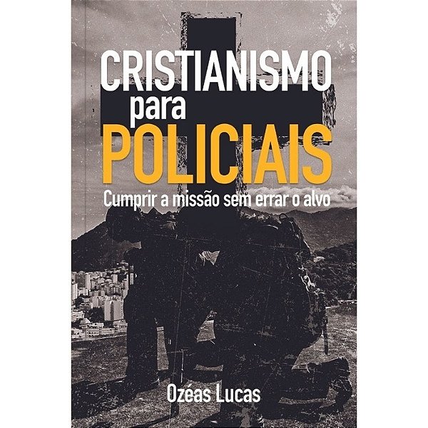 Cristianismo Para Policiais