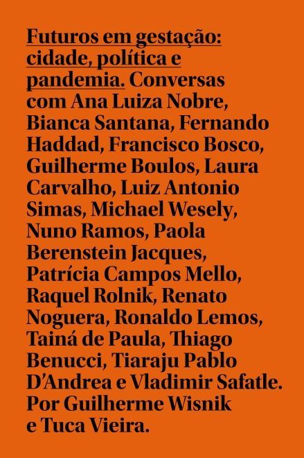 Futuros Em Gestação Cidade, Política E Pandemia