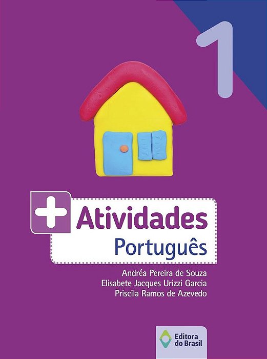 Mais Atividades - Português - 1º Ano - Ensino Fundamental I