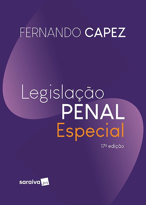 Legislação Penal Especial - 17ª Edição 2022