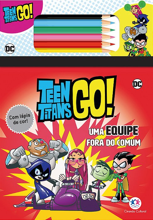 Jovens Titãs: Um Equipe Fora Do Comum