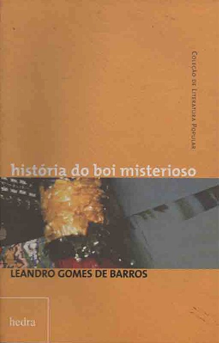 História Do Boi Misterioso
