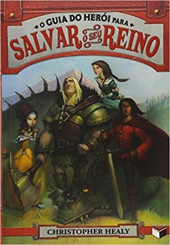 O Guia Do Herói Para Salvar O Seu Reino (Vol. 1)
