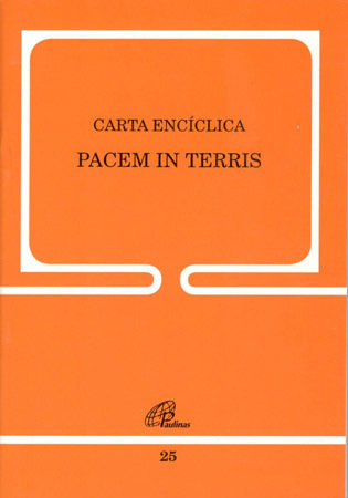 Carta Encíclica Pacem In Terris - 25 Sobre A Paz De Todos Os Povos