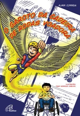 O Garoto Da Cadeira De Rodas Voadora