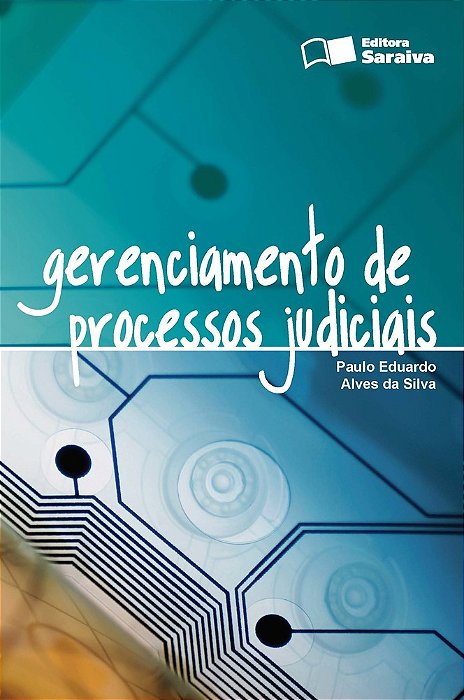 Gerenciamento De Processos Judiciais - 1ª Edição De 2012