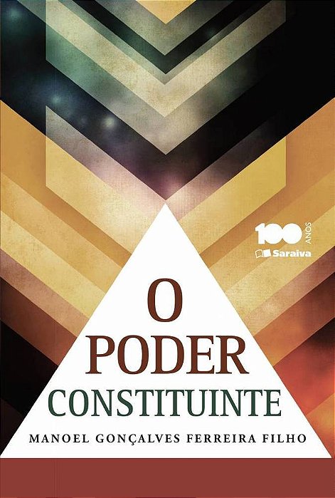 O Poder Constituinte - 6ª Edição De 2014