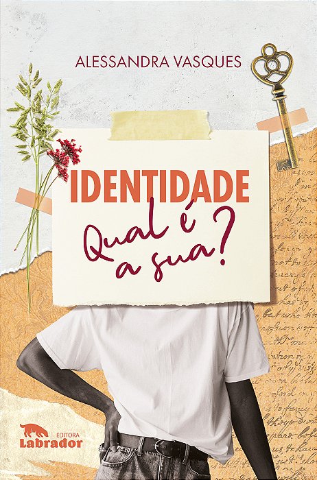 Identidade Qual É A Sua?