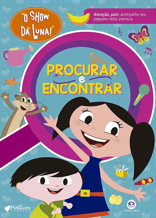 O Show Da Luna - Procurar E Encontrar