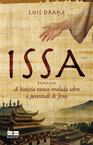 Issa: A História Nunca Revelada Sobre A Juventude De Jesus A História Nunca Revelada Sobre A Juventude De Jesus