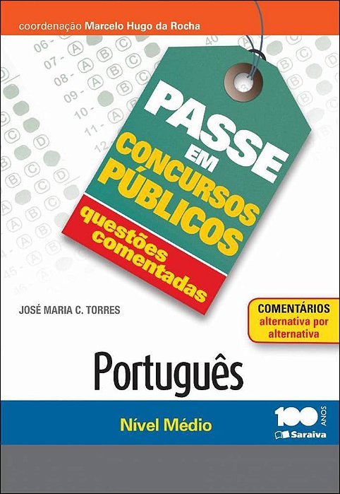 Português: Nível Médio - 1ª Edição De 2014 Questões Comentadas