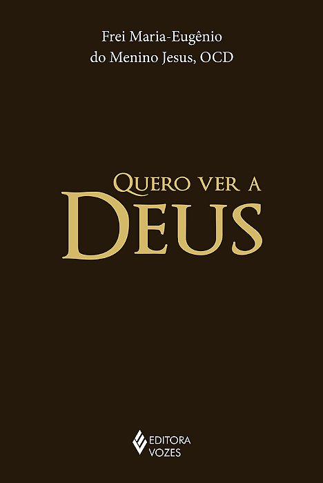 Quero Ver A Deus