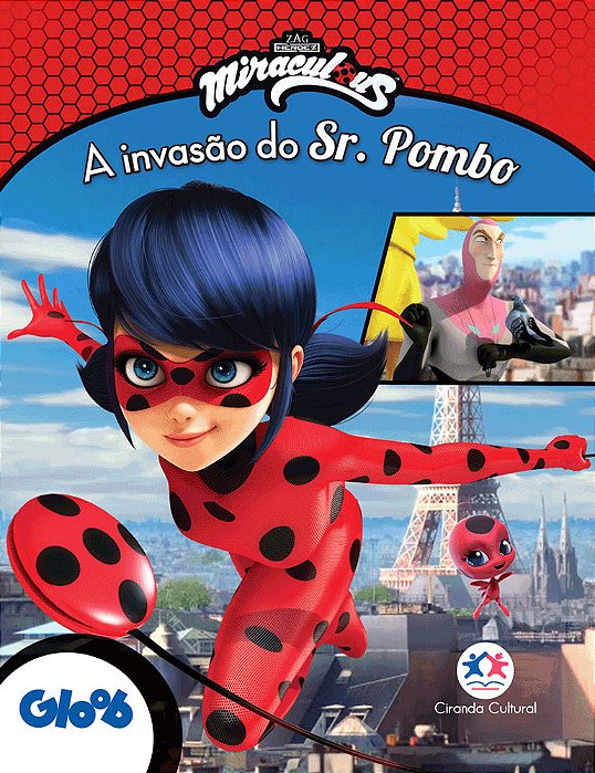 Ladybug - A Invasão Do Sr. Pombo