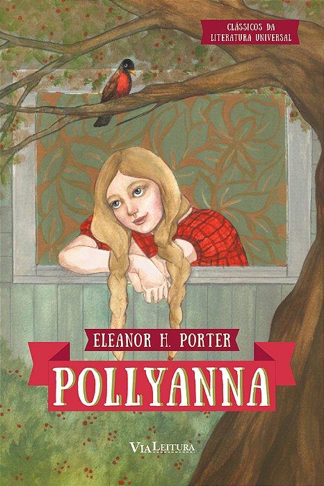 Pollyanna Coleção Clássicos Da Literatura Universal