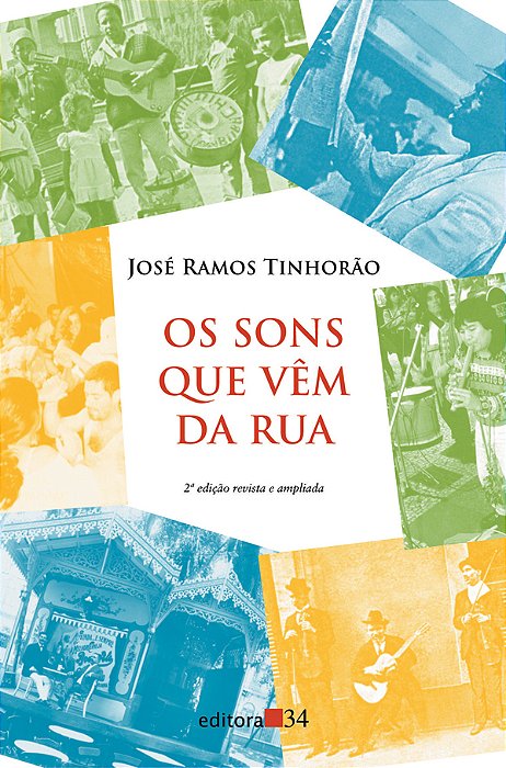 Os Sons Que Vêm Da Ruas