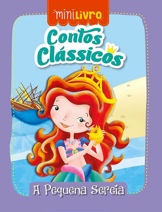 Contos Clássicos - A Pequena Sereia