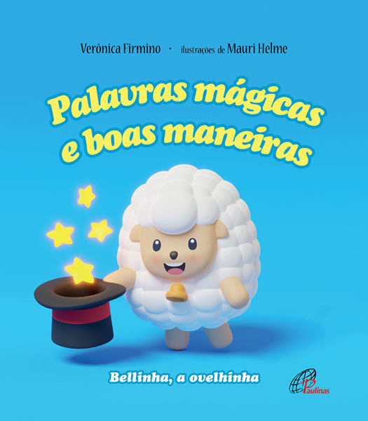 Palavras Mágicas E Boas Maneiras Bellinha, A Ovelhinha