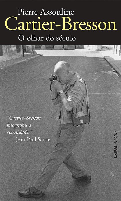 Cartier-Bresson: O Olhar Do Século