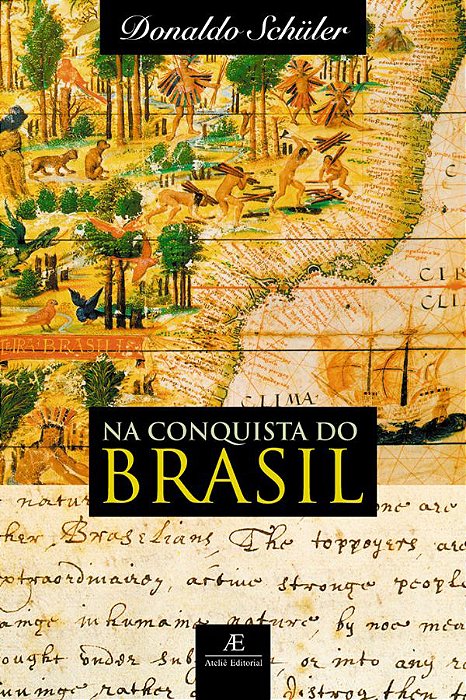 Na Conquista Do Brasil