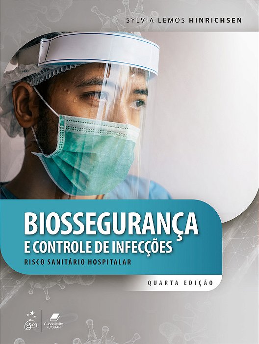 Biossegurança E Controle De Infecções - Risco Sanitário Hospitalar