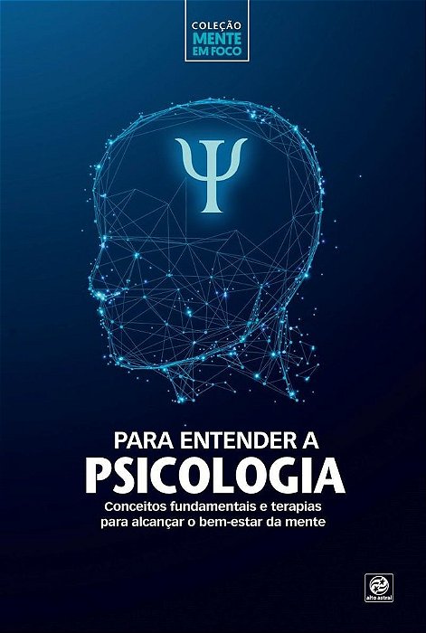 Coleção Mente Em Foco - Para Entender A Psicologia 1