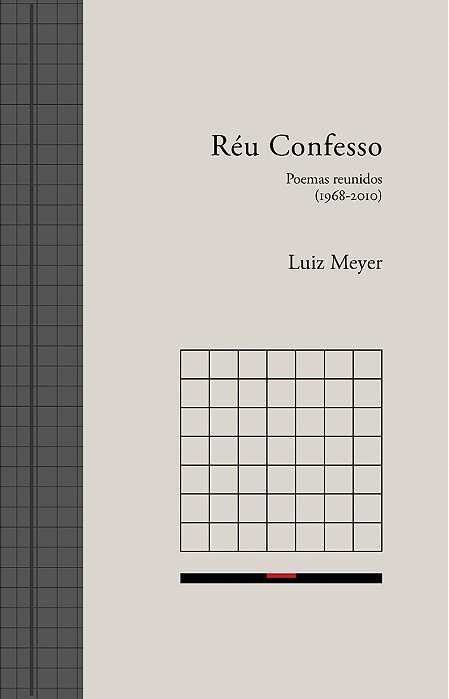 Réu Confesso Poemas Reunidos (1968-2010)