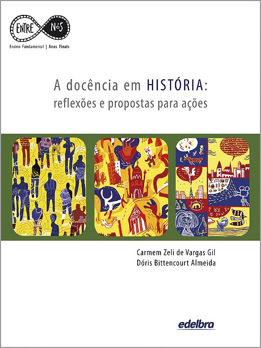 A Docência Em História Reflexões E Propostas Para Ações