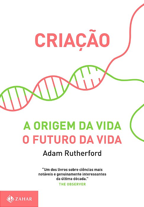 Criação A Origem Da Vida/o Futuro Da Vida