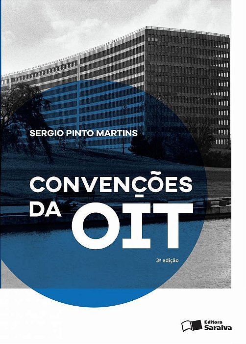 Convenções Da Oit - 3ª Edição De 2016 - 3ª Edição De 2016