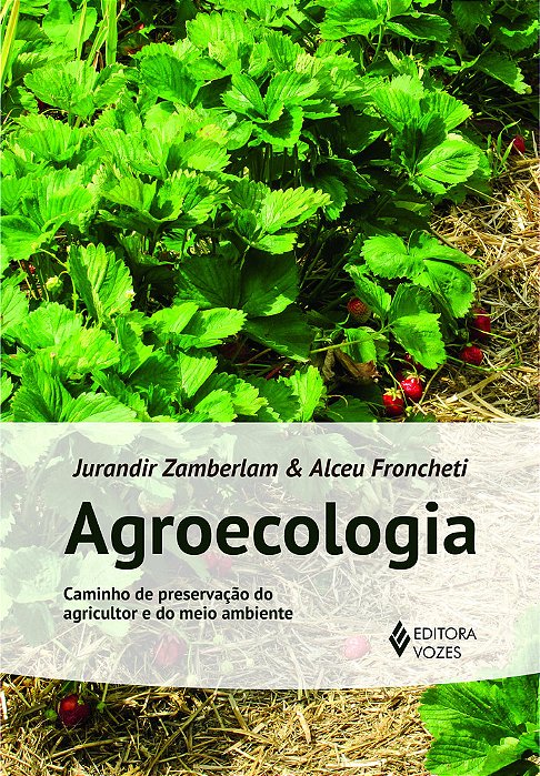 Agroecologia Caminho De Preservação Do Agricultor E Do Meio Ambiente