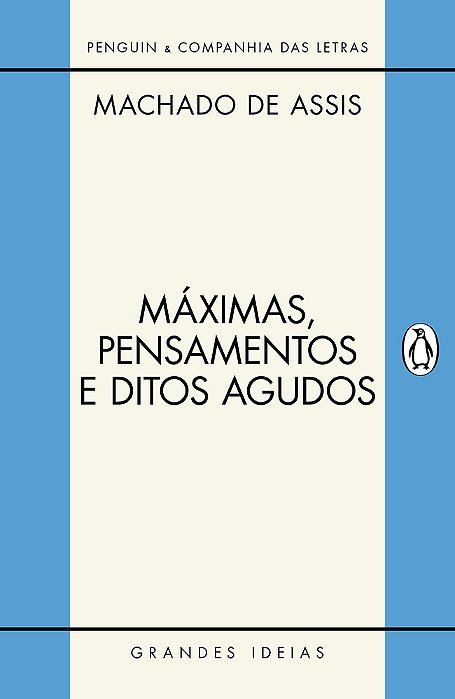 Máximas, Pensamentos E Ditos Agudos