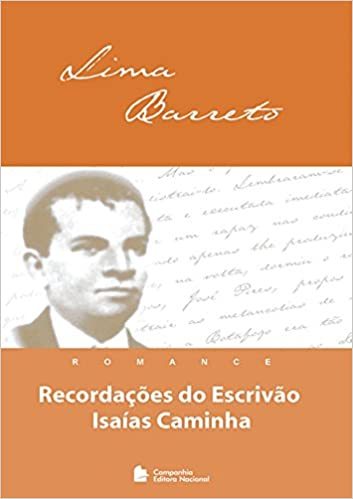 Recordações Do Escrivão Isaías Caminha - Romance