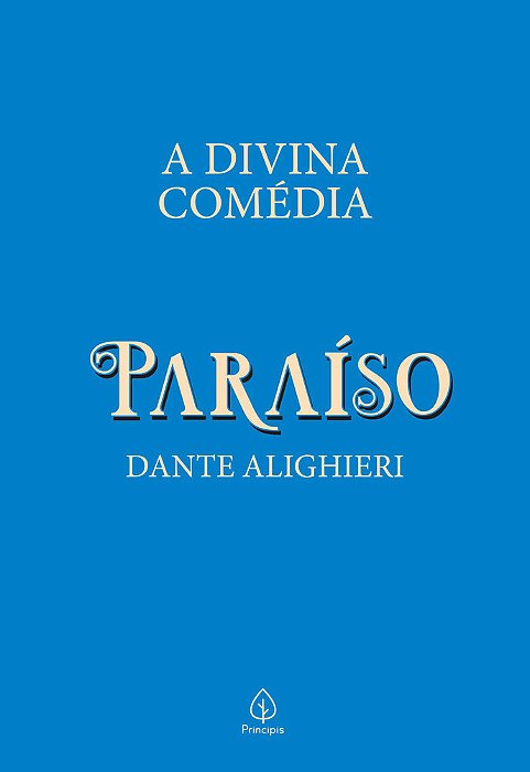 A Divina Comédia - Paraíso